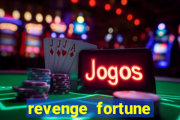 revenge fortune tiger 2